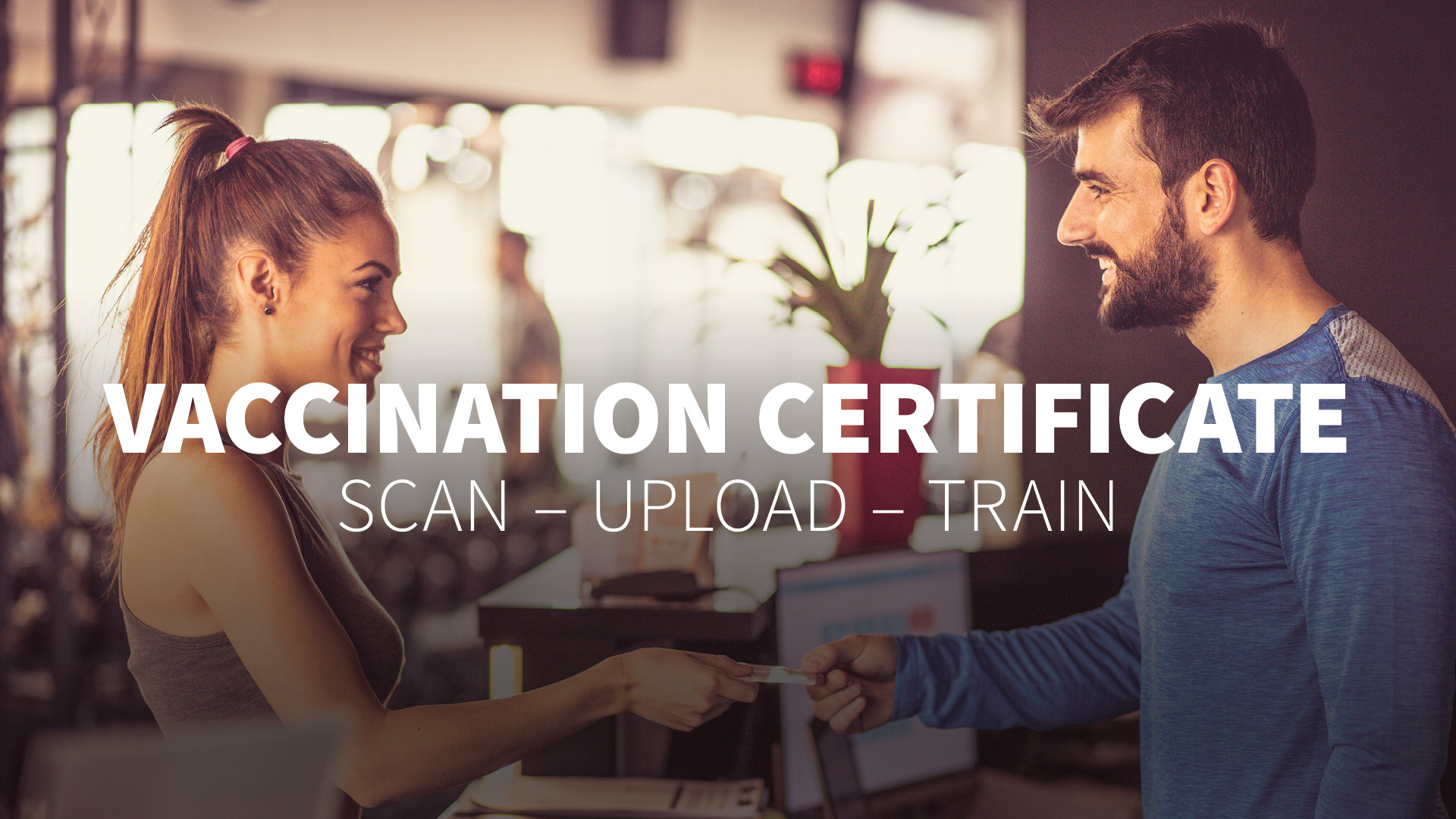 Vaccination certificate for gym members